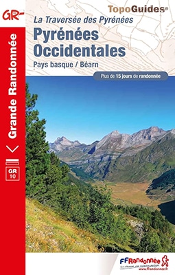 La traversée des Pyrénées Occidentales